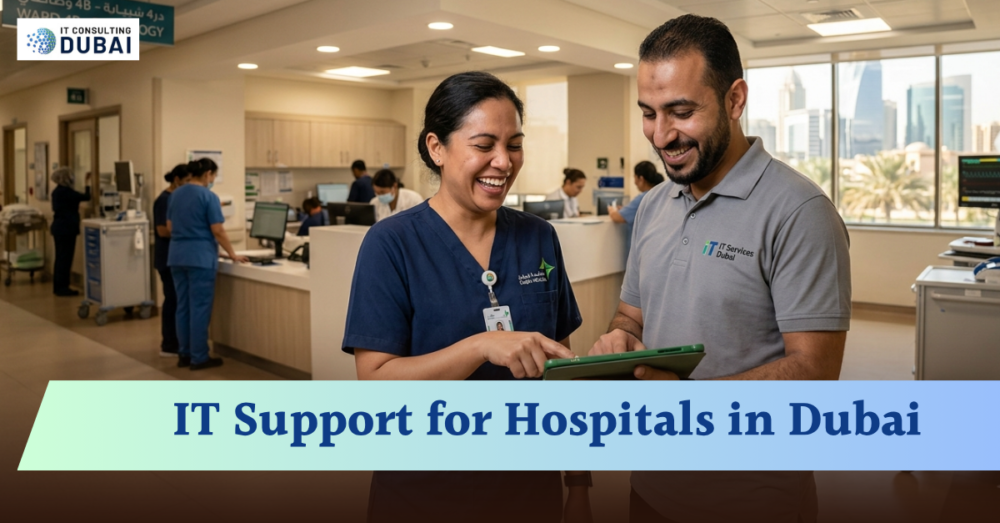 IT Support for Hospitals in Dubai